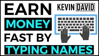Earn FAST Money by Typing Names Online | Available Worldwide