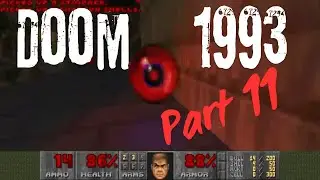 Doom 1993 Gameplay part 11 : Chaos Continues