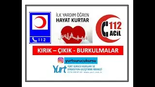 İLKYARDIM 6.KONU KIRIK,ÇIKIK,BURKULMA