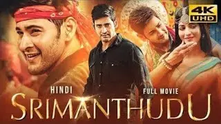 Shrimanthudu Full Movie Dubbed In Hindi || Mahesh Babu, Shruti Hassan, Jagapathi Babu || 