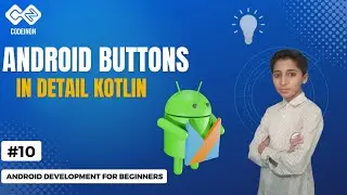 Android Buttons In Detail Kotlin