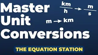 Master Unit Conversions in Physics
