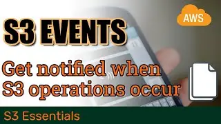S3 Events - how to send email notifications with SNS whenever someone uploads or deletes an object