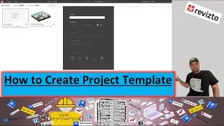 Revizto Tutorials | How to Create a Project Template | Import & Export Templates for Your Team!