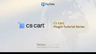 INTEGRATIONS: Step 2 - CS-Cart Plugin | Getting start with the mandatory configurations