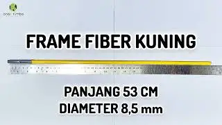 FRAME FIBER KUNING Diameter 8,5 MM Panjang 53 CM, Frame Fiber Tenda Dome Kapasitas 4 Orang. TENDAKI