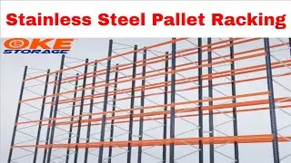 Stainless Steel Pallet Racking ,How about OKE Storage's Stainless Steel Pallet Racking