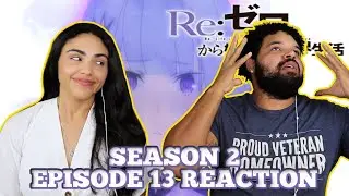 SATELLA IS ACTUALLY NOT ALL BAD! Re:ZERO Season 2 Episode 13 Reaction + Discussion