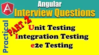 Angular Interview Question - Unit Testing  -  Part   2