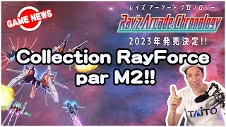 Collection des RayForce par M2 ! Ray’z Arcade Chronology