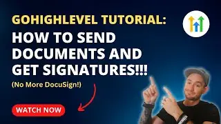 GoHighLevel Tutorial ✅ How To Send Documents and Get Signatures Inside GoHighLevel
