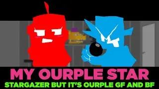 My Ourple Star (FNF Stargazer but it's a Ourple GF and Ourple BF cover)