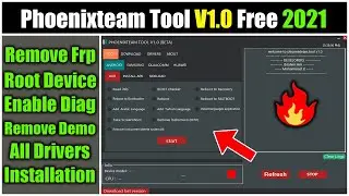 Phoenixteam Tool V1.0 | Reset FRP, Root Device, Enable Diag, Remove FRP, Al Driver Installation 2021