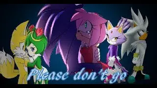 Sonic Couples Please Don't Go {AMV}