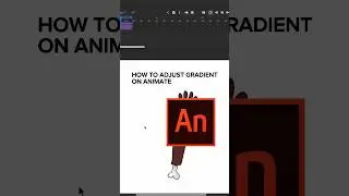 The GRADIENT in Adobe Animate  😫🫠 #animationlesson #howtoagjust #kemischool