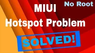 MIUI WiFi Hotspot not working problem (Mi Pocophone F1) Fix without Root in Hindi