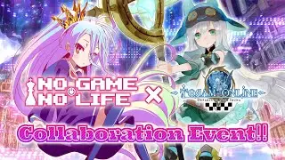 Toram Online X No Game No Life
