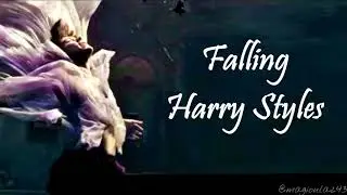 Harry Styles - Falling (Lyrics)