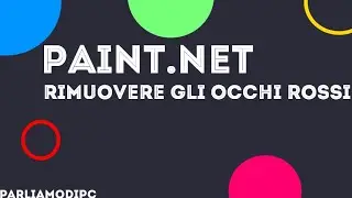 Tutorial paint.net #3 - Rimuovere gli occhi rossi