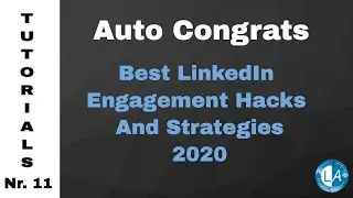 Auto Congrats Linkedin - Best Automated LinkedIn Engagement Hacks And Strategies