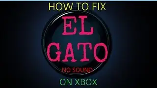 EL GATO CAPTURE CARD FIX* | NO AUDIO FROM XBOX ONE TO ELGATO HD 60 (FIX!!!)