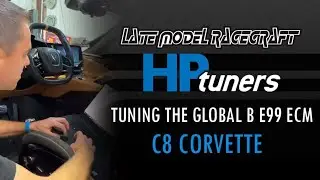 Tuning a C8 Corvette Global B E99 ECM - HP Tuners (Part 1)
