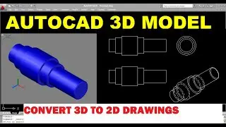 AUTOCAD 3D MODEL , AUTOCAD 3D, AutoCAD  3D Tutorial for Beginners