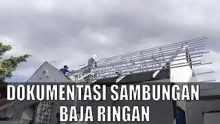 DOKUMENTASI SAMBUNGAN BAJA RINGAN