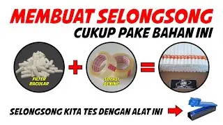 #006 Cara Membuat Selongsong Menggunakan Bahan Sederhana