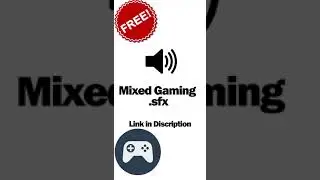 MIXED GAMING SOUND EFFCT EXACTLY FREEE