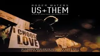 ROGER WATERS US + THEM @ Village Cinemas