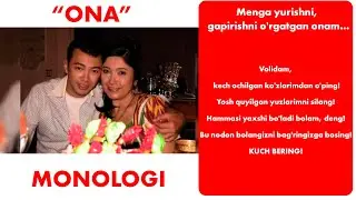 Alisher UZOQOV  ONA monologi | Yig'lab tinglaysiz...