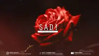 S A D ! Rap Instrumentals | Trap Beats Mix 2018 (HipHop Beats)