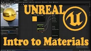 Intro to Materials in Unreal