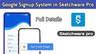 how to create Google Login system in Sketchware Pro