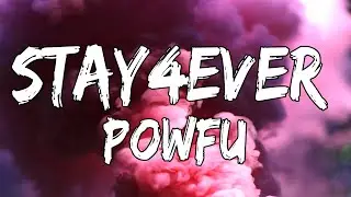 Powfu   stay4ever Lyrics ft  Mounika