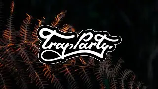 Zeiji & B.A.W.S.E. & BruhD - Nirvana [Trap Party Release]