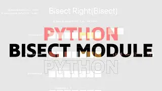 Python bisect the art of finding suite-spot in an ordered list 