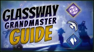 No BS Glassway GM Guide || Destiny 2 || Season of the Splicer