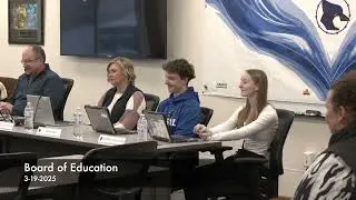 3-19-2025 Board of Education