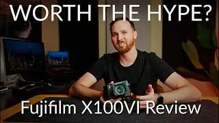 Is the Fujifilm X100VI Still Worth it 8 Months After Release? [4K HDR]