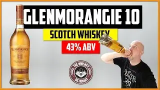 Glenmorangie 10 The Original - Single Malt Scotch Whisky | The Whiskey Dictionary