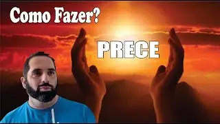 🔴 COMO ORAR, FAZER SUAS PRECES? SERÁ QUE VC SABE ORAR DE MANEIRA CORRETA?