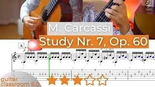 Matteo Carcassi: Study Nr. 7, Op.60 - Free Classical Guitar Sheet Music & Tips