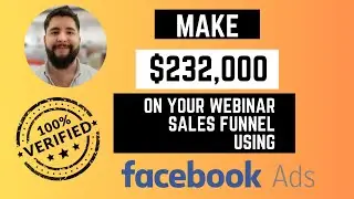 Generate over $232,000 in 3 months from your webinar sales funnel using Facebook Ads