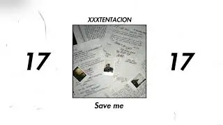 XXXTENTACION SAVE ME INSTRUMENTAL