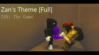 Zan's Theme [Full]