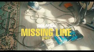 Pol Mira - Missing Line (Live)