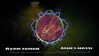 ايام زمان - جيمس ماسى - Ayam zaman (Official Audio) (Cover)