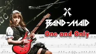 Band-Maid - One and Only (FULL TAB in description)